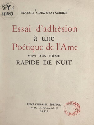 cover image of Essai d'adhésion à une poétique de l'âme